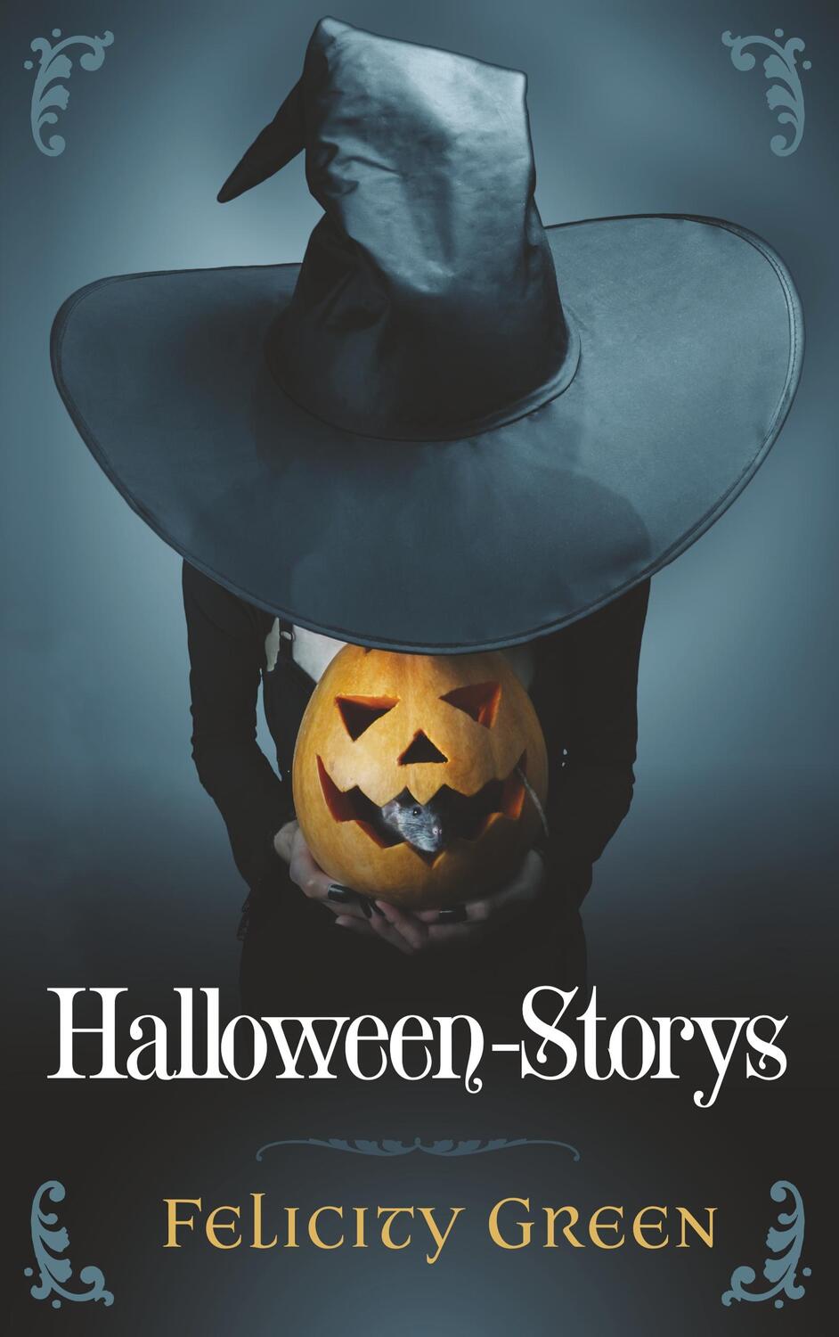 Cover: 9783748110828 | Felicity Greens Halloween-Storys | Felicity Green | Taschenbuch