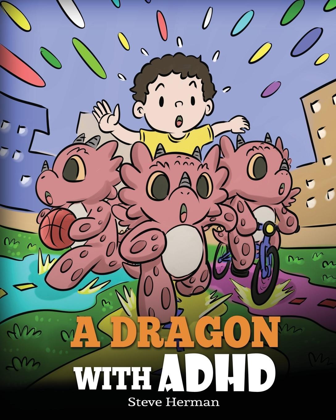 Cover: 9781649160959 | A Dragon With ADHD | Steve Herman | Taschenbuch | My Dragon Books