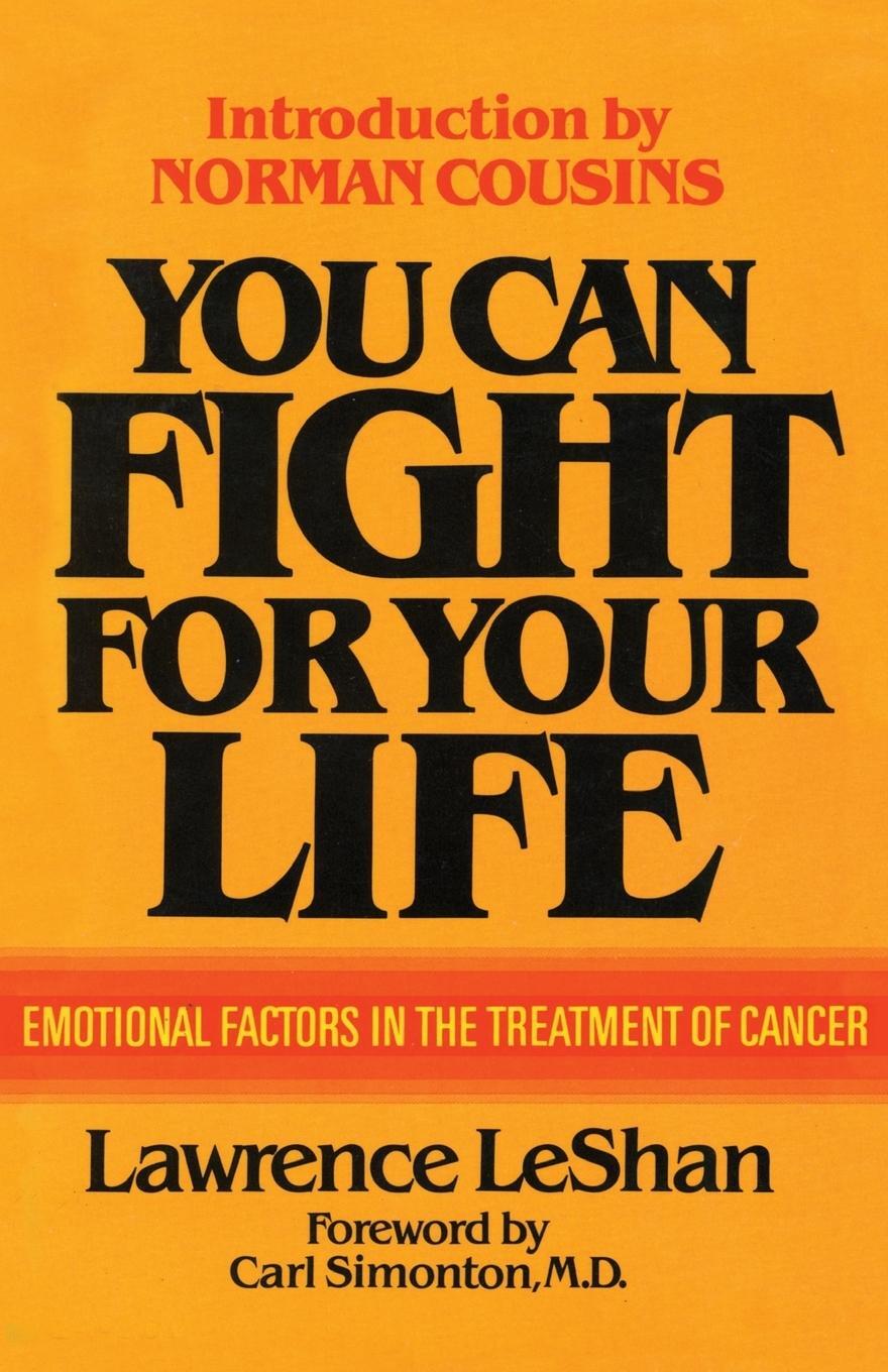 Cover: 9780871314949 | You Can Fight For Your Life | Lawrence Leshan | Taschenbuch | Englisch