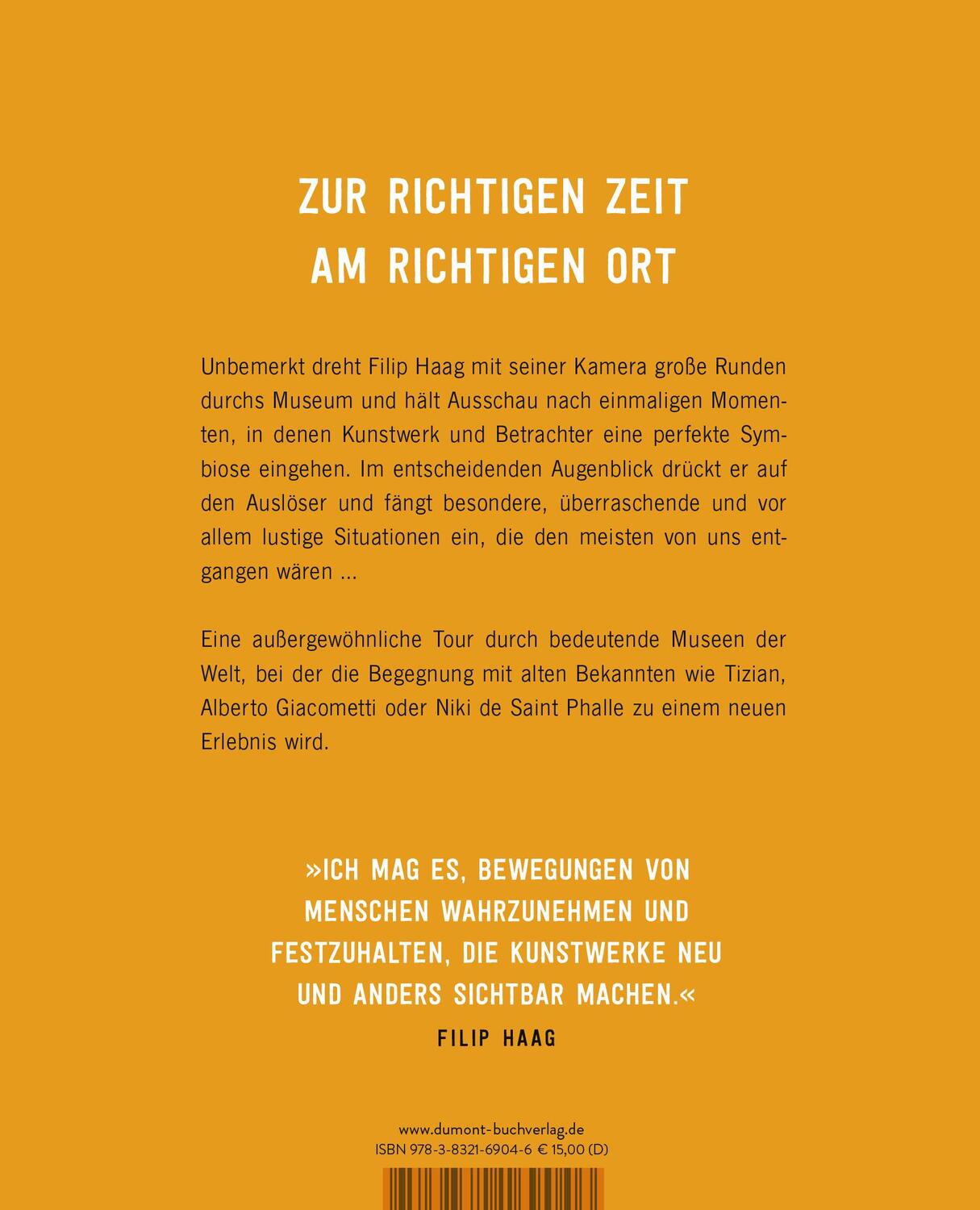 Rückseite: 9783832169046 | Die Kunst des Augenblicks | Begegnungen im Museum | Filip Haag | Buch