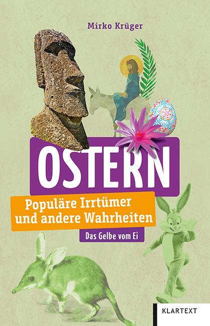 Cover: 9783837523331 | Ostern | Populäre Irrtümer und andere Wahrheiten | Mirko Krüger | Buch
