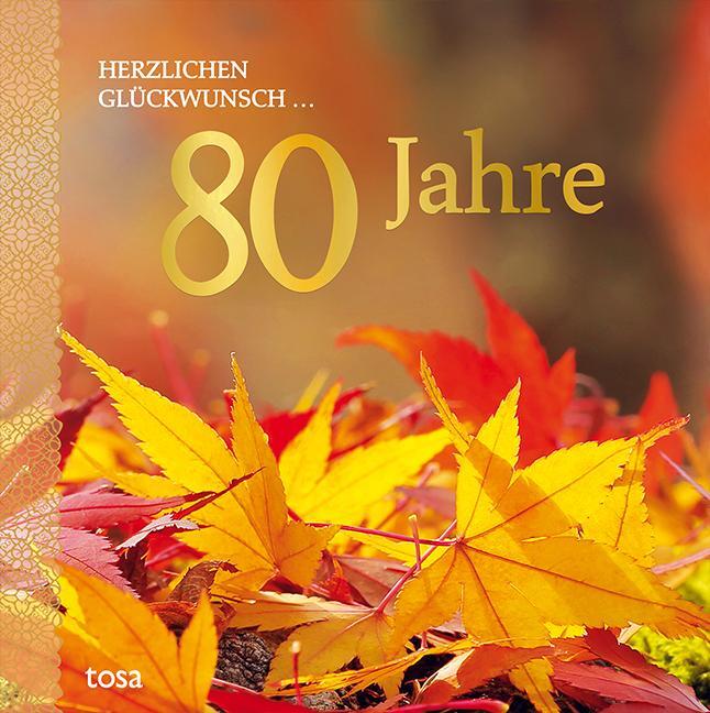 Cover: 9783863131708 | Herzlichen Glückwunsch ... 80 Jahre | Buch | 64 S. | Deutsch | 2022