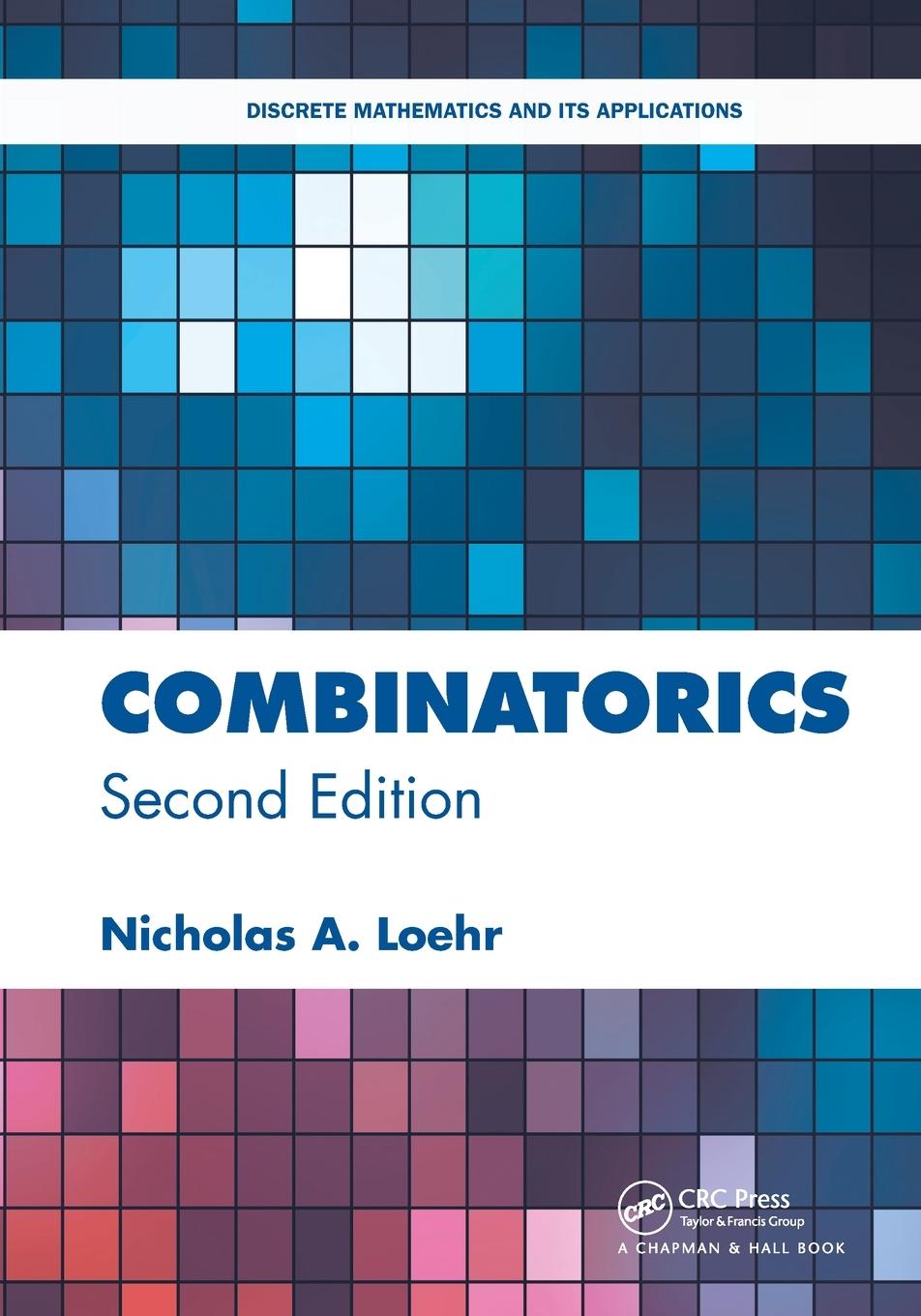 Cover: 9781032476711 | Combinatorics | Nicholas Loehr | Taschenbuch | Englisch | 2023