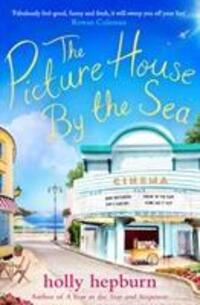 Cover: 9781471192593 | The Picture House by the Sea | Holly Hepburn | Taschenbuch | Englisch