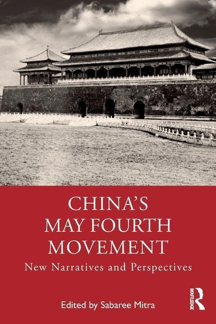 Cover: 9781032425078 | China's May Fourth Movement | New Narratives and Perspectives | Buch