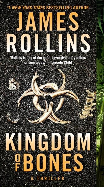 Cover: 9780062892997 | Kingdom of Bones | A Thriller | James Rollins | Taschenbuch | Englisch