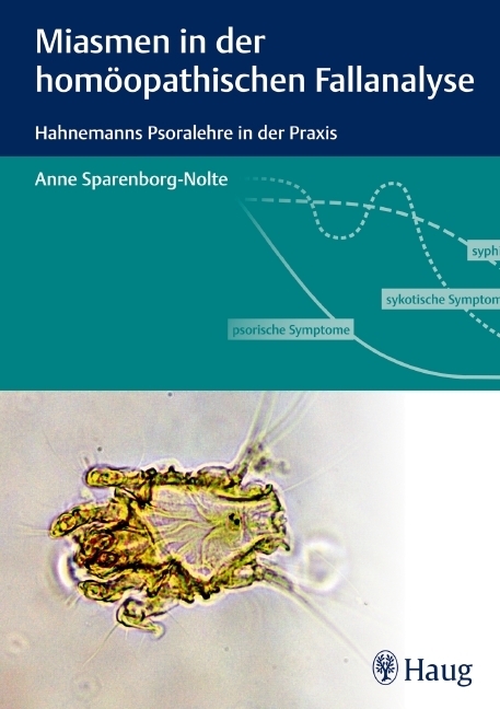 Cover: 9783830473176 | Miasmen in der homöopathischen Fallanalyse | Anne Sparenborg-Nolte