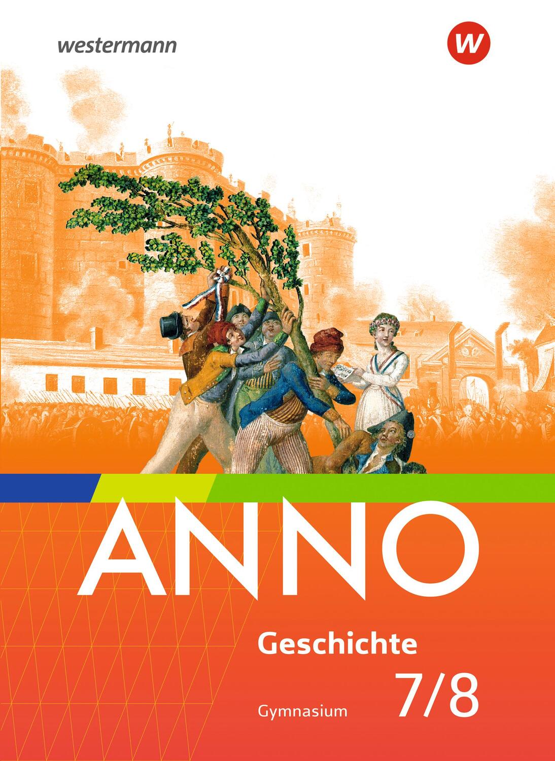 Cover: 9783141156409 | ANNO 7 / 8. Schülerband. Für Gymnasien in Thüringen | Ausgabe 2021
