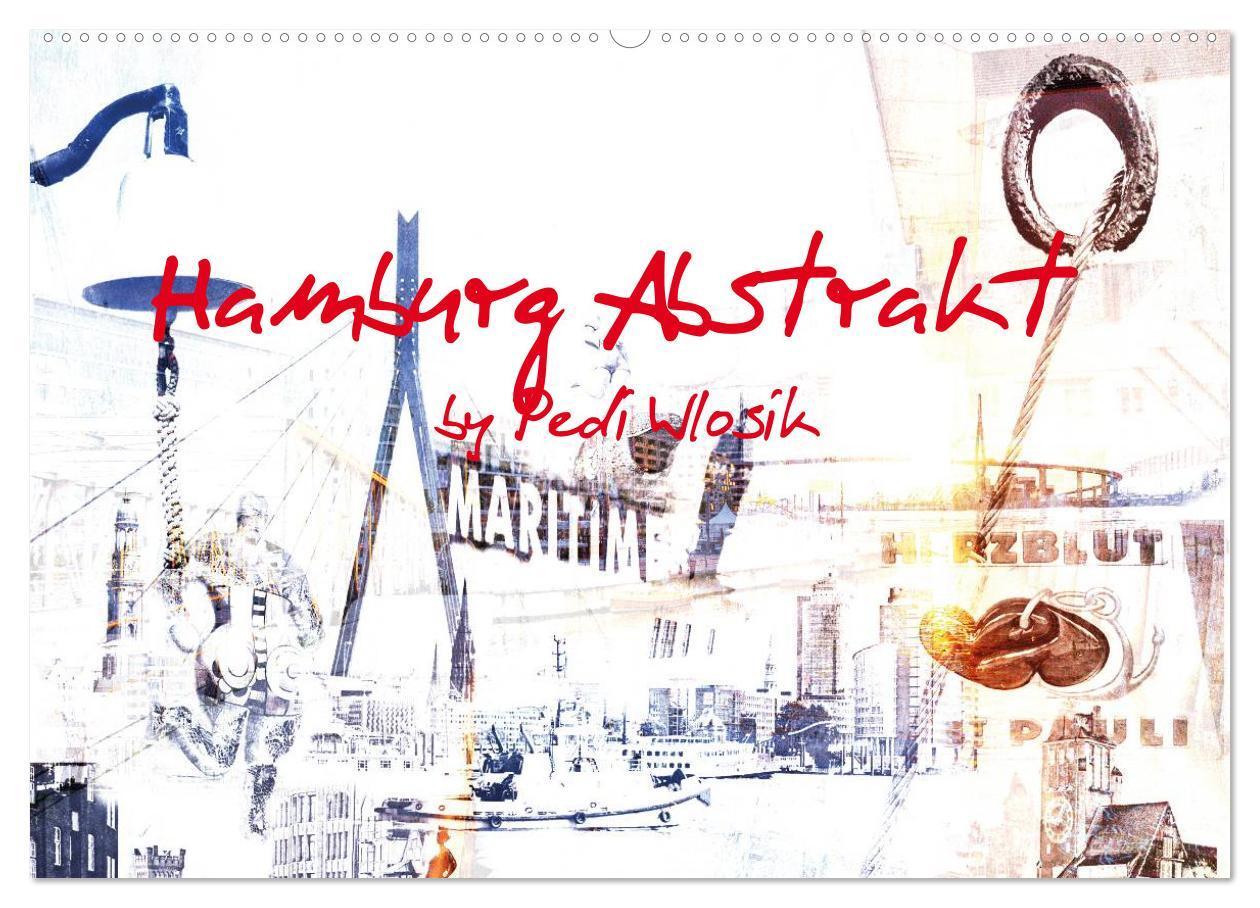 Cover: 9783435636235 | Hamburg Abstrakt (Wandkalender 2025 DIN A2 quer), CALVENDO...