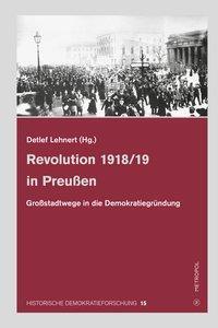 Cover: 9783863314644 | Revolution 1918/19 in Preußen | Buch | 400 S. | Deutsch | 2019