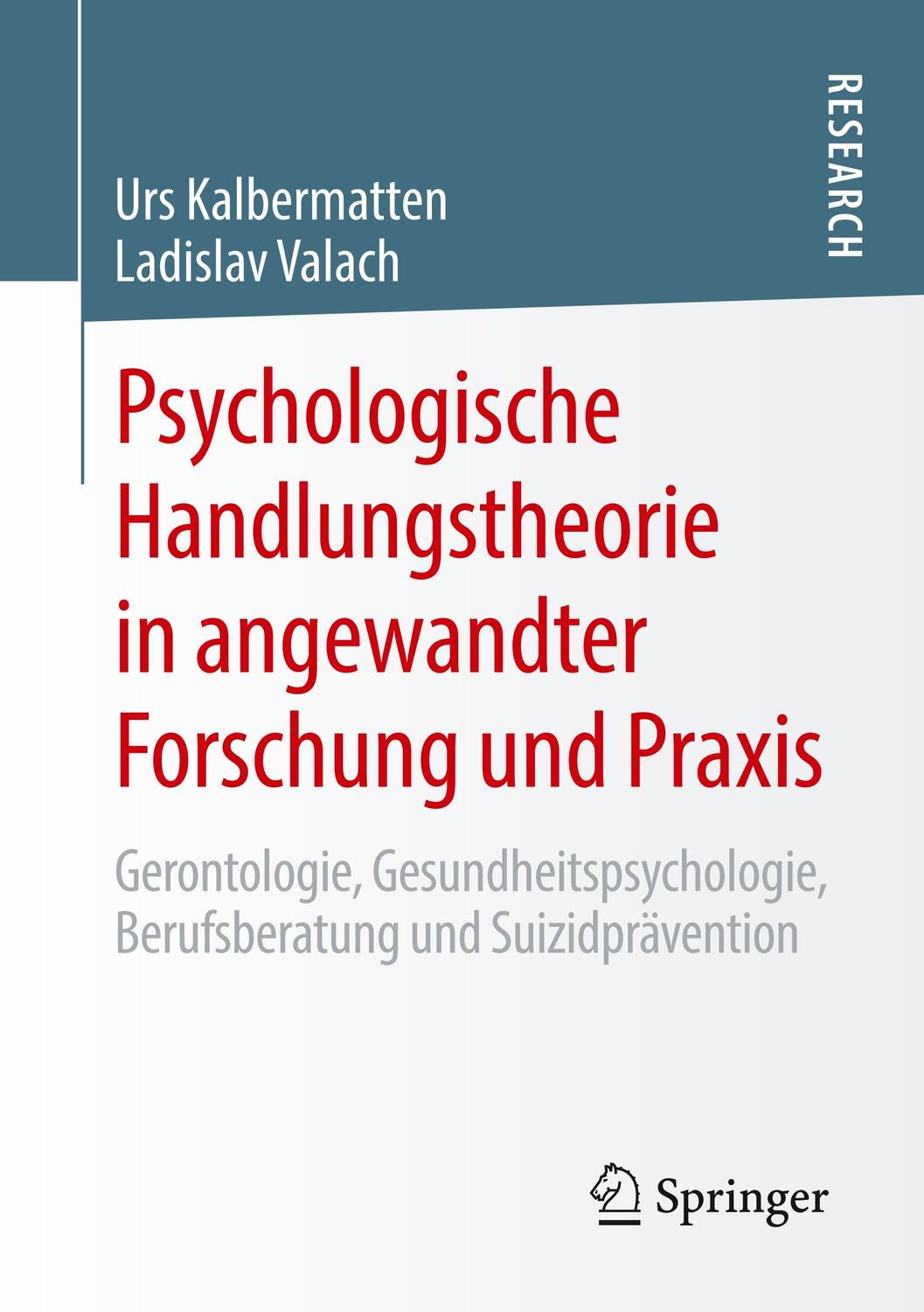 Cover: 9783658289263 | Psychologische Handlungstheorie in angewandter Forschung und Praxis