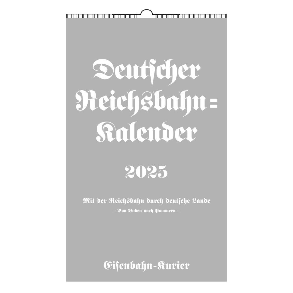 Cover: 9783844659306 | Deutscher Reichsbahn-Kalender 2025 | Kalender | 106 S. | Deutsch