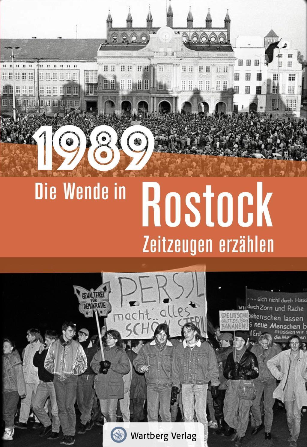 Cover: 9783831332465 | 1989 - Die Wende in Rostock | Zeitzeugen erzählen | Dörte Rahming