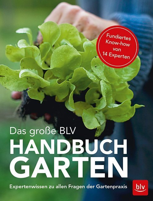Cover: 9783835418783 | Das große BLV Handbuch Garten | Buch | 568 S. | Deutsch | 2018