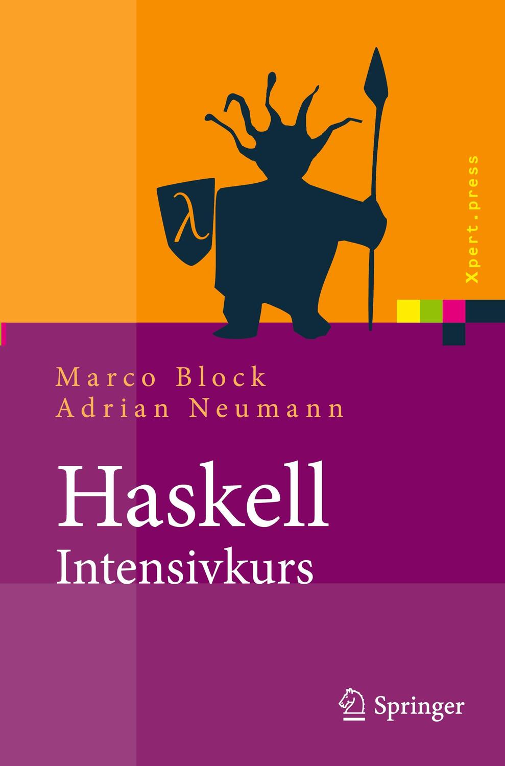 Cover: 9783642047176 | Haskell-Intensivkurs | Marco Block (u. a.) | Taschenbuch | 2011