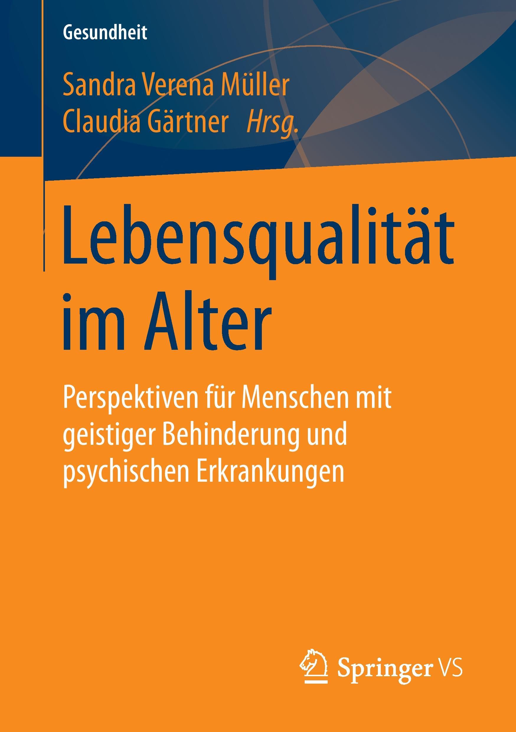 Cover: 9783658099756 | Lebensqualität im Alter | Claudia Gärtner (u. a.) | Taschenbuch | x