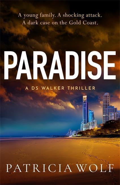 Cover: 9781471414657 | Paradise | Patricia Wolf | Taschenbuch | Englisch | 2024