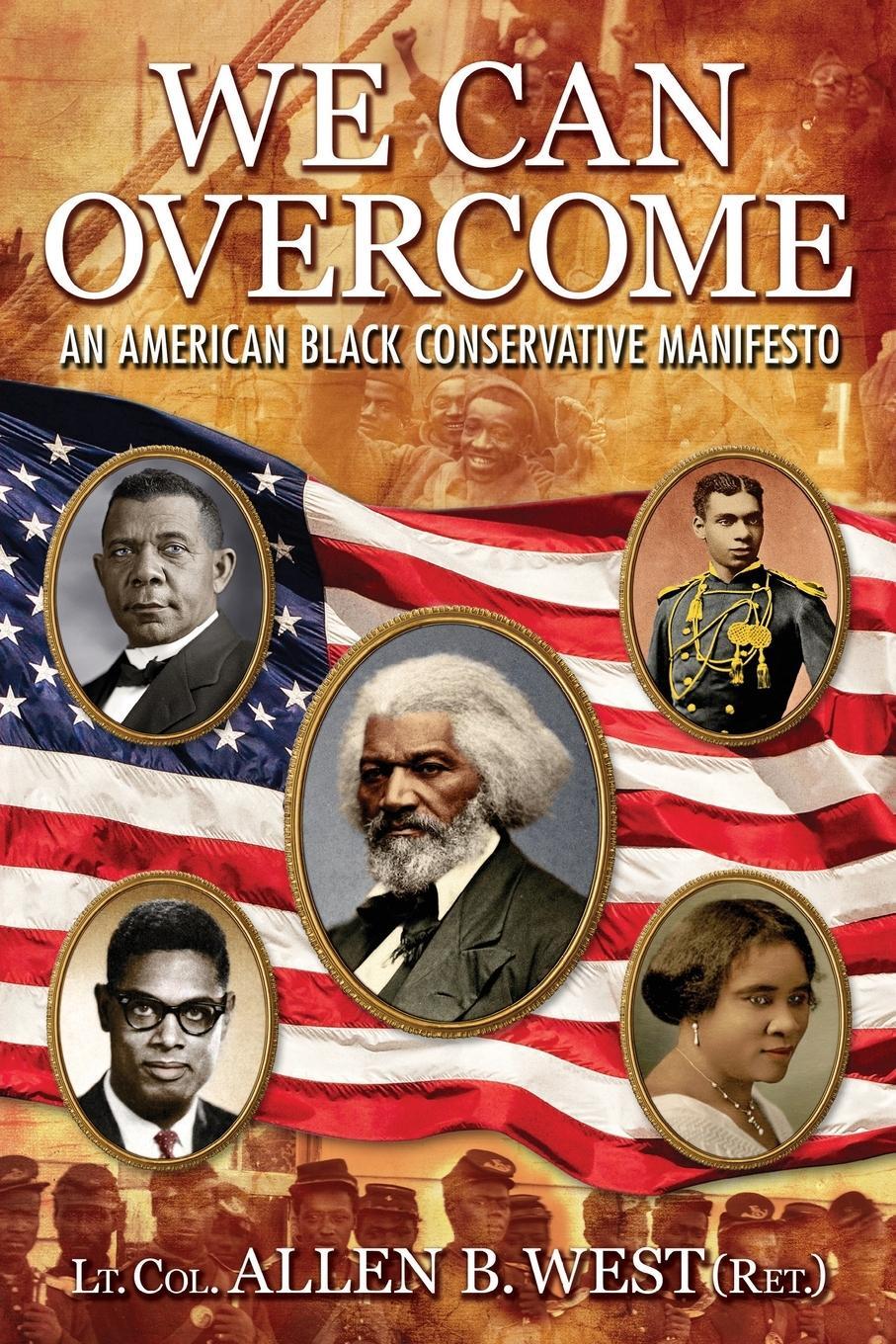 Cover: 9781612544755 | We Can Overcome | An American Black Conservative Manifesto | West