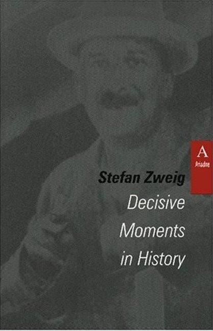 Cover: 9781572410671 | Decisive Moments in History | Stefan Zweig | Taschenbuch | Englisch