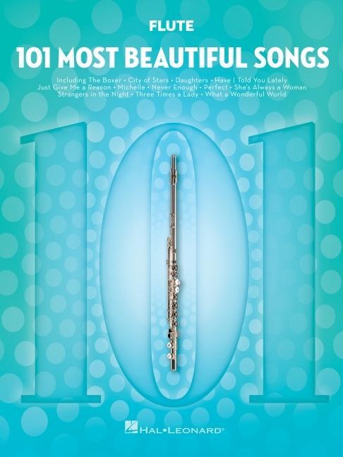 Cover: 9781540048127 | 101 Most Beautiful Songs for Flute | Hal Leonard Corp | Taschenbuch