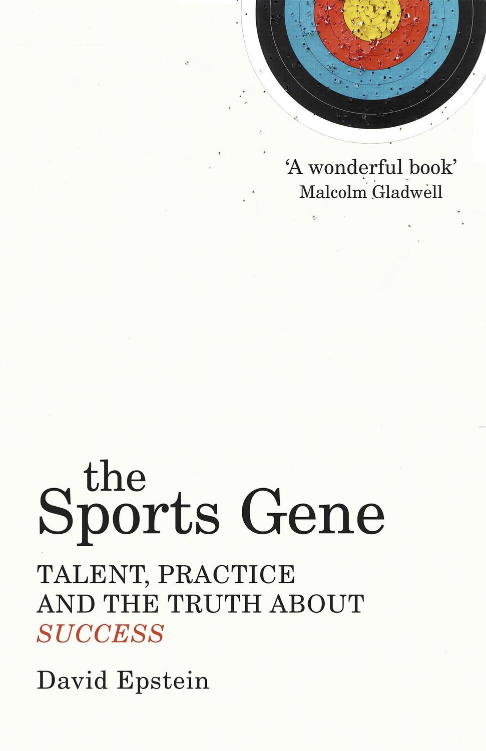 Cover: 9780224091626 | The Sports Gene | Talent, Practice and the Truth About Success | Buch