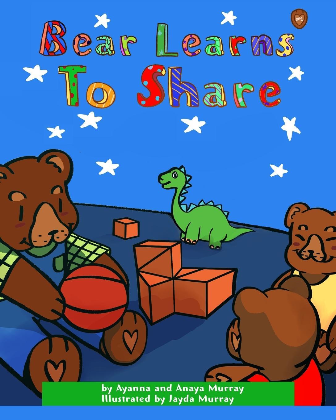 Cover: 9781735582306 | Bear Learns to Share | Ayanna Murray (u. a.) | Taschenbuch | Paperback