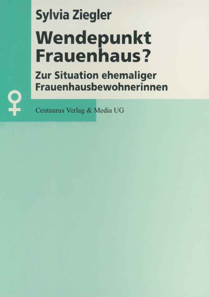 Cover: 9783825500641 | Wendepunkt Frauenhaus? | Sylvia Ziegler | Taschenbuch | Deutsch | 1998
