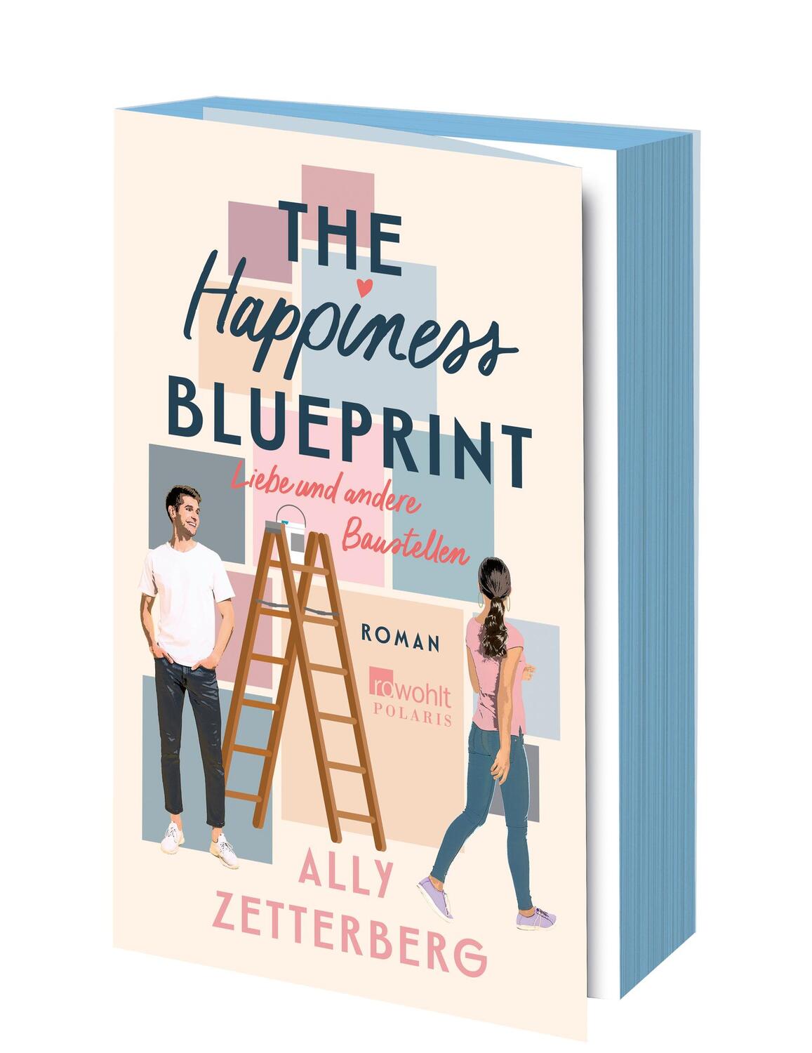 Cover: 9783499014376 | The Happiness Blueprint | Ally Zetterberg | Taschenbuch | 400 S.
