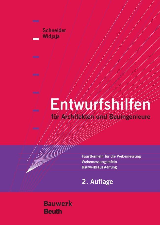 Cover: 9783410217169 | Entwurfshilfen für Architekten und Bauingenieure | Rudolf Hess (u. a.)