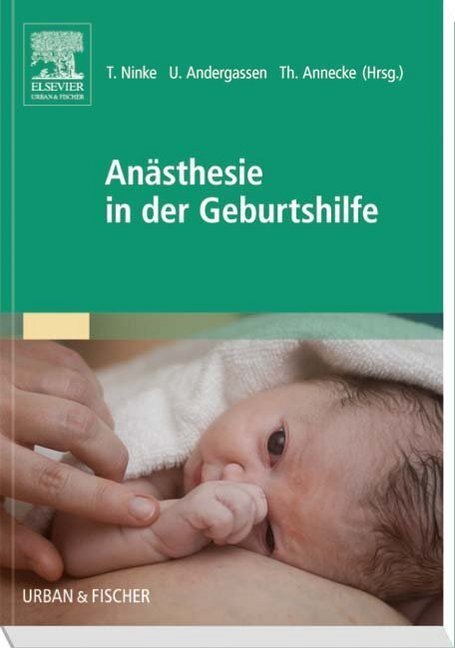 Cover: 9783437211331 | Anästhesie in der Geburtshilfe | Taschenbuch | XVI | Deutsch | 2015