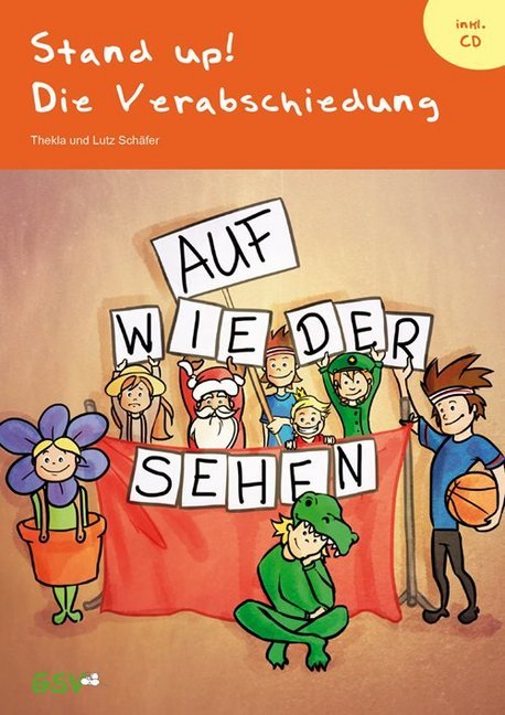 Cover: 9783940253668 | Stand up! Die Verabschiedung, m. Audio-CD | Thekla Schäfer (u. a.)