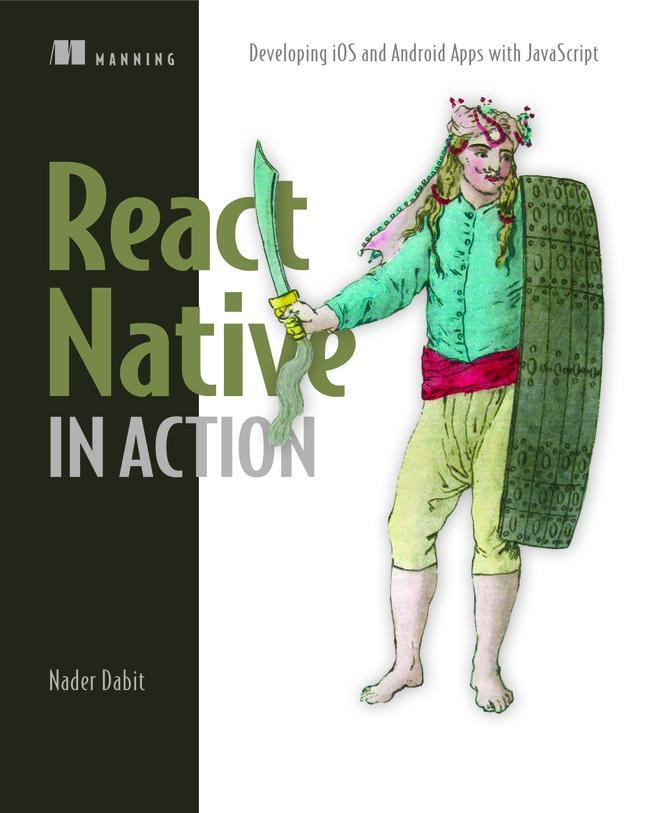 Cover: 9781617294051 | React Native in Action_p1: Developing IOS and Android Apps with...