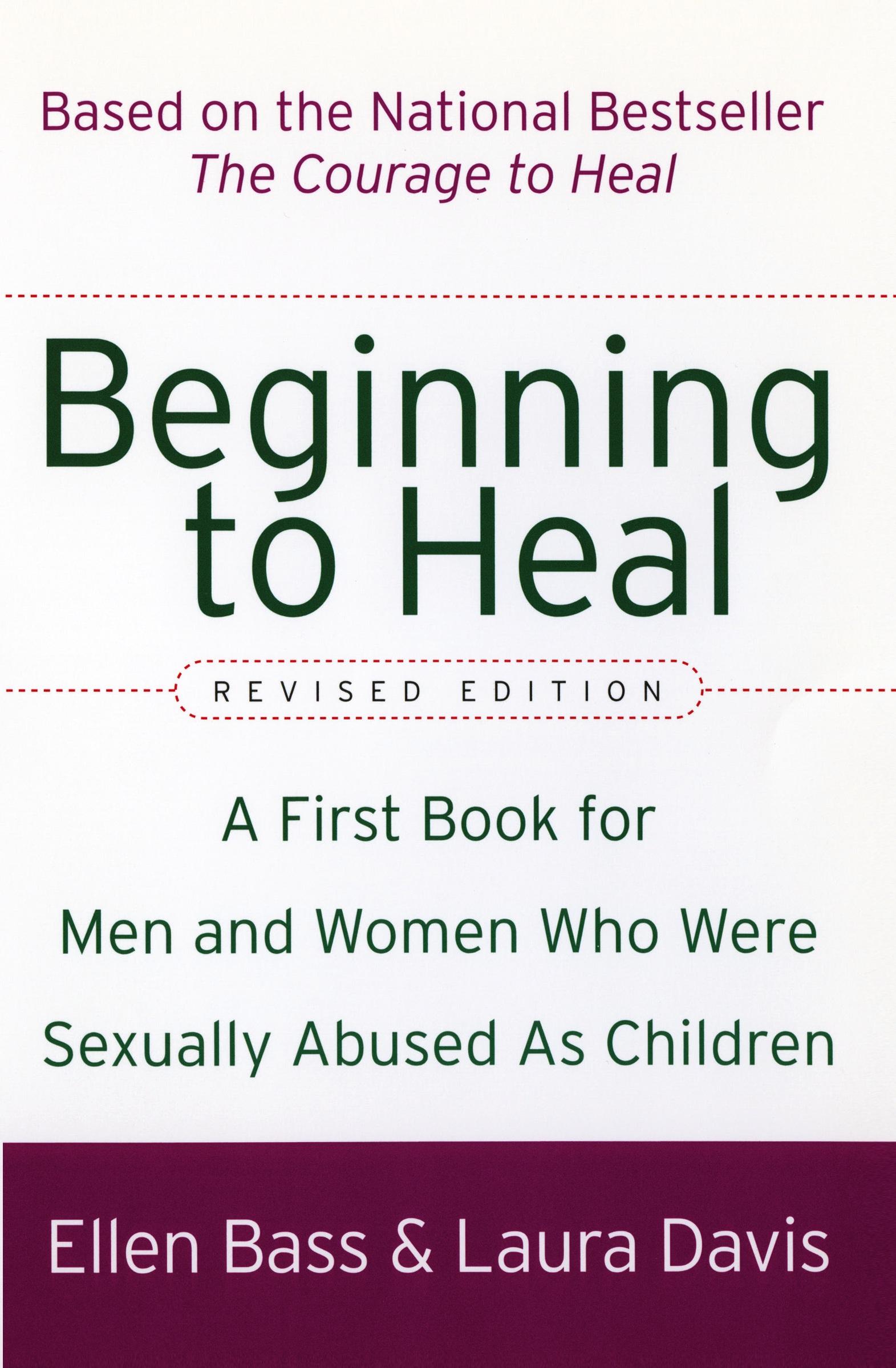 Cover: 9780060564698 | Beginning to Heal (Revised Edition) | Ellen Bass (u. a.) | Taschenbuch