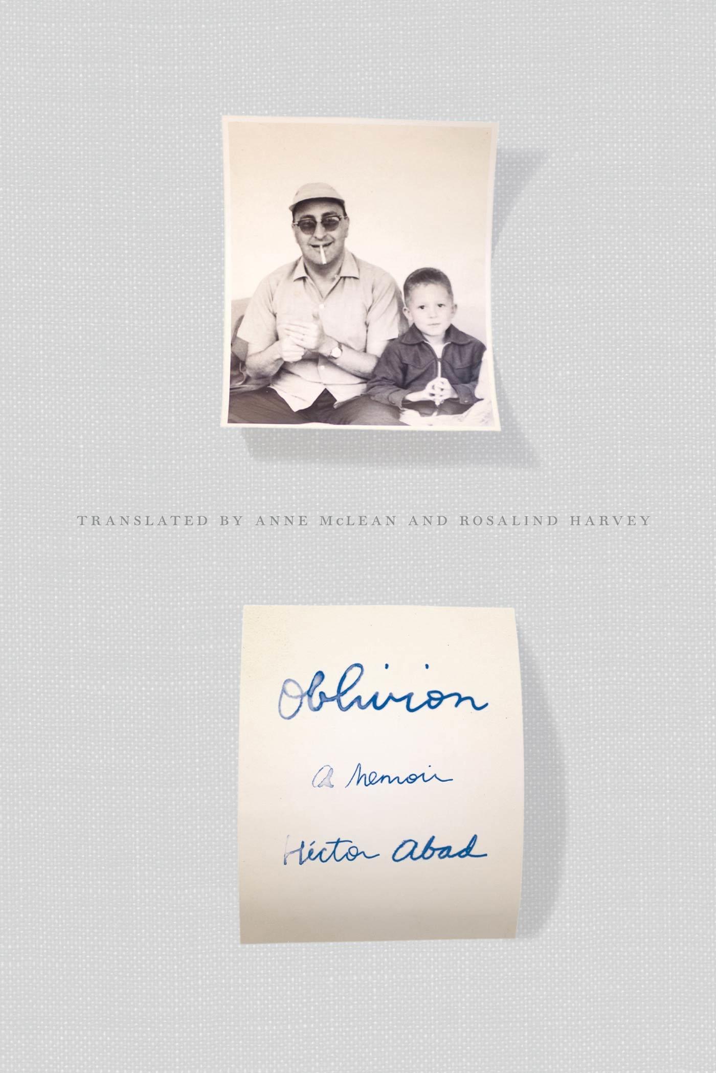 Cover: 9780374533939 | Oblivion | A Memoir | Héctor Abad | Taschenbuch | Englisch | 2013