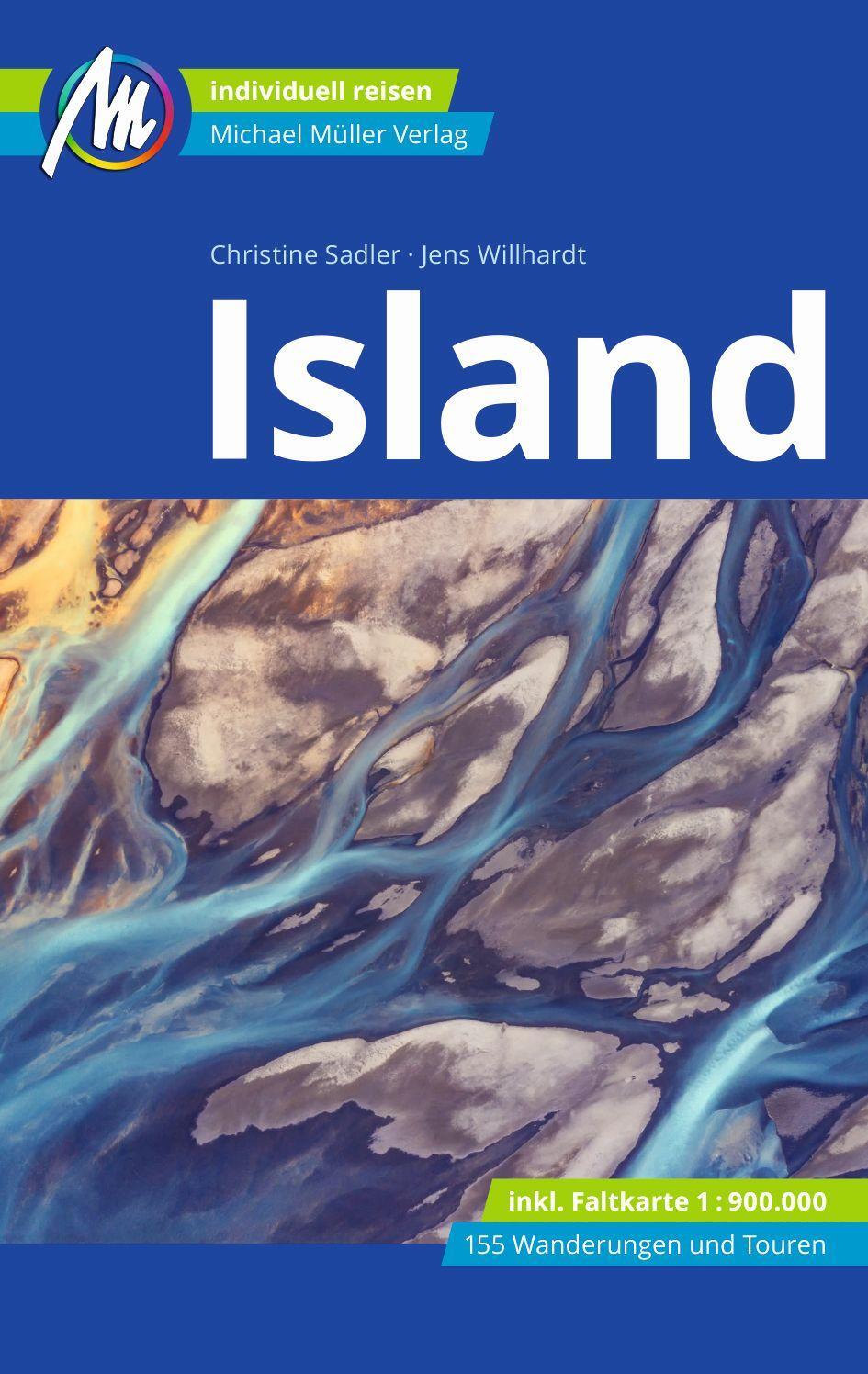 Cover: 9783966852821 | Island Reiseführer Michael Müller Verlag | Christine Sadler (u. a.)