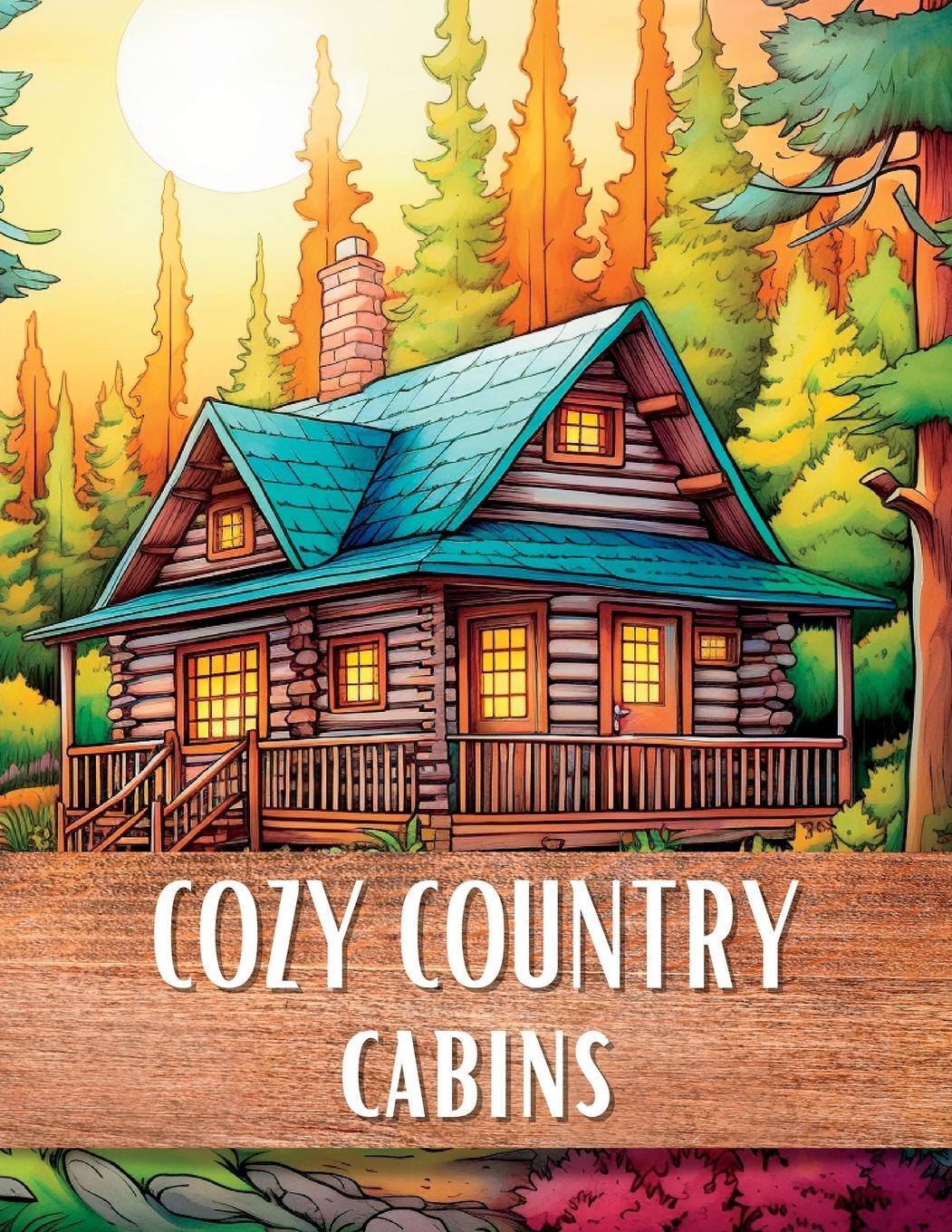 Cover: 9781923108035 | Cozy Country Cabins | Upgraded Books | Taschenbuch | Paperback | 2023