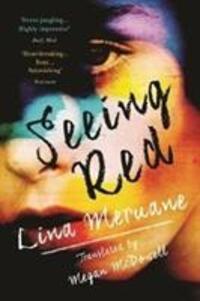 Cover: 9781786493156 | Seeing Red | Lina Meruane | Taschenbuch | Englisch | 2018