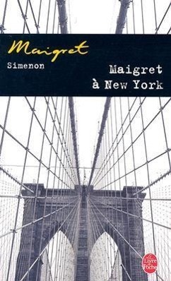 Cover: 9782253142423 | Maigret a New York | Georges Simenon | Taschenbuch | Französisch