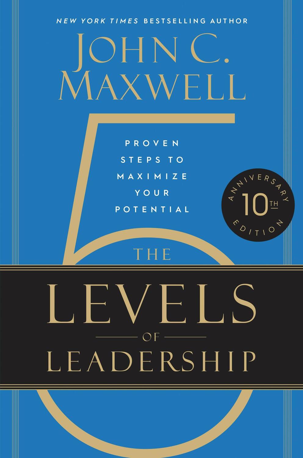 Cover: 9781546059813 | The 5 Levels of Leadership | Proven Steps to Maximize Your Potential
