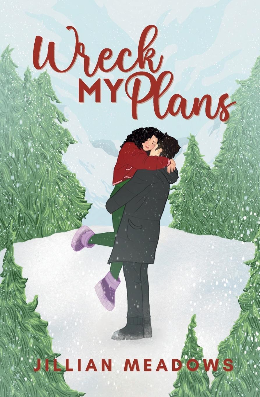 Cover: 9798988564423 | Wreck My Plans | A Small Town Holiday Romance | Jillian Meadows | Buch