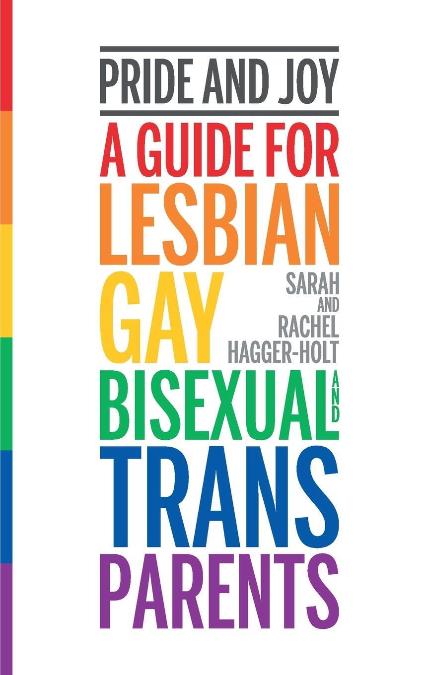 Cover: 9781780664200 | Pride and Joy | A Guide for Lesbian, Gay, Bisexual and Trans Parents
