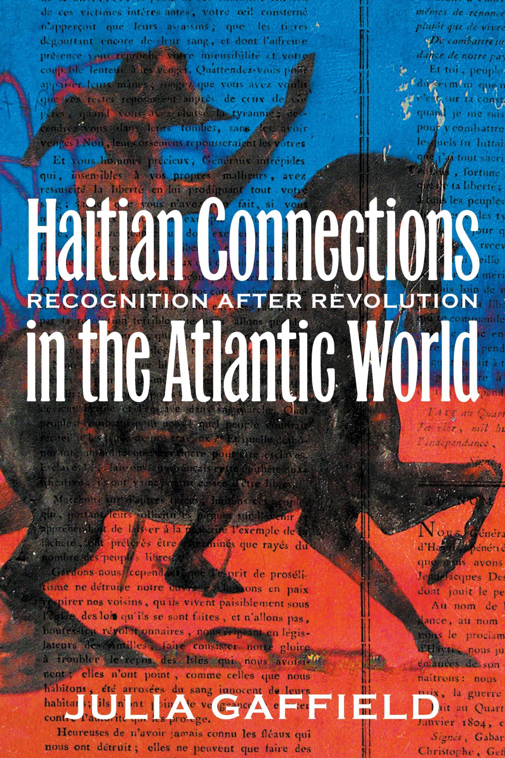 Cover: 9781469625621 | Haitian Connections in the Atlantic World | Julia Gaffield | Buch