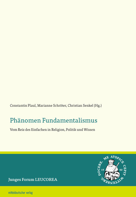 Cover: 9783963115172 | Phänomen Fundamentalismus | Constantin Plaul (u. a.) | Taschenbuch