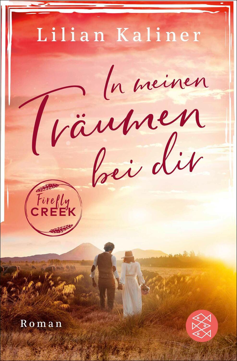 Cover: 9783596705559 | Firefly Creek | In meinen Träumen bei dir | Lilian Kaliner | Buch