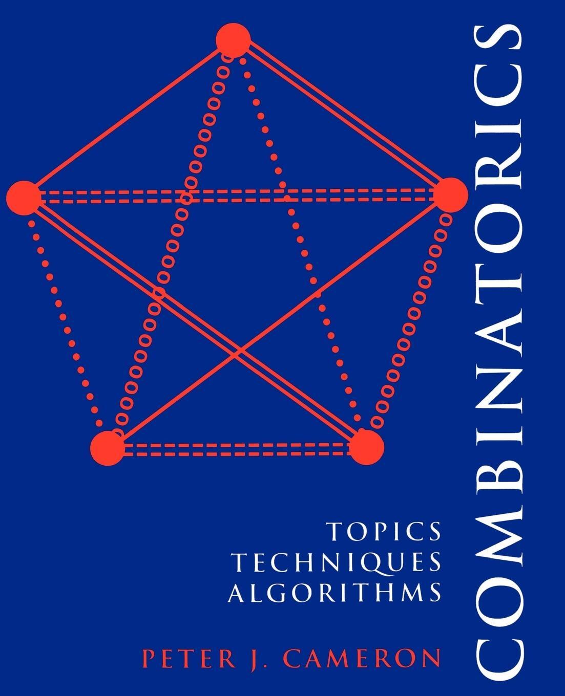 Cover: 9780521457613 | Combinatorics | Topics, Techniques, Algorithms | Peter J. Cameron