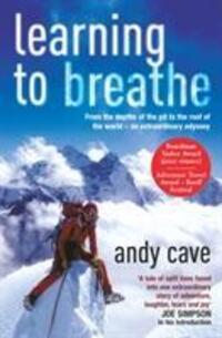 Cover: 9780099472667 | Learning To Breathe | Andy Cave | Taschenbuch | Englisch | 2006