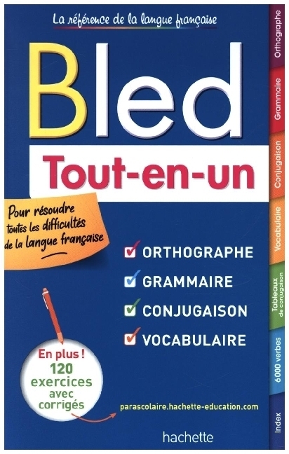 Cover: 9782017151043 | Le Bled - Orthographe, Grammaire, Conjugaison, Vocabulaire | Buch