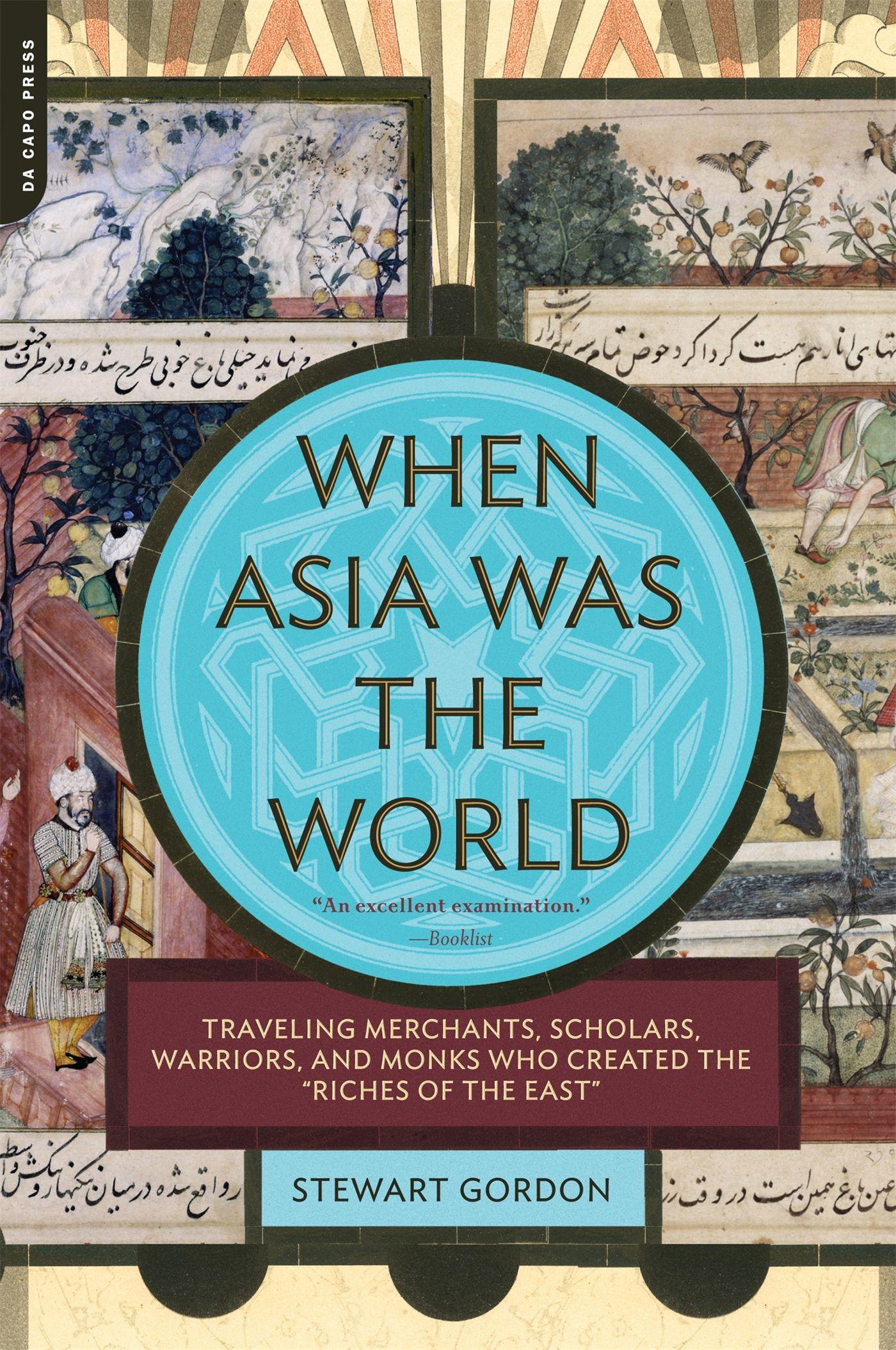 Cover: 9780306817397 | When Asia Was the World | Stewart Gordon | Taschenbuch | Englisch