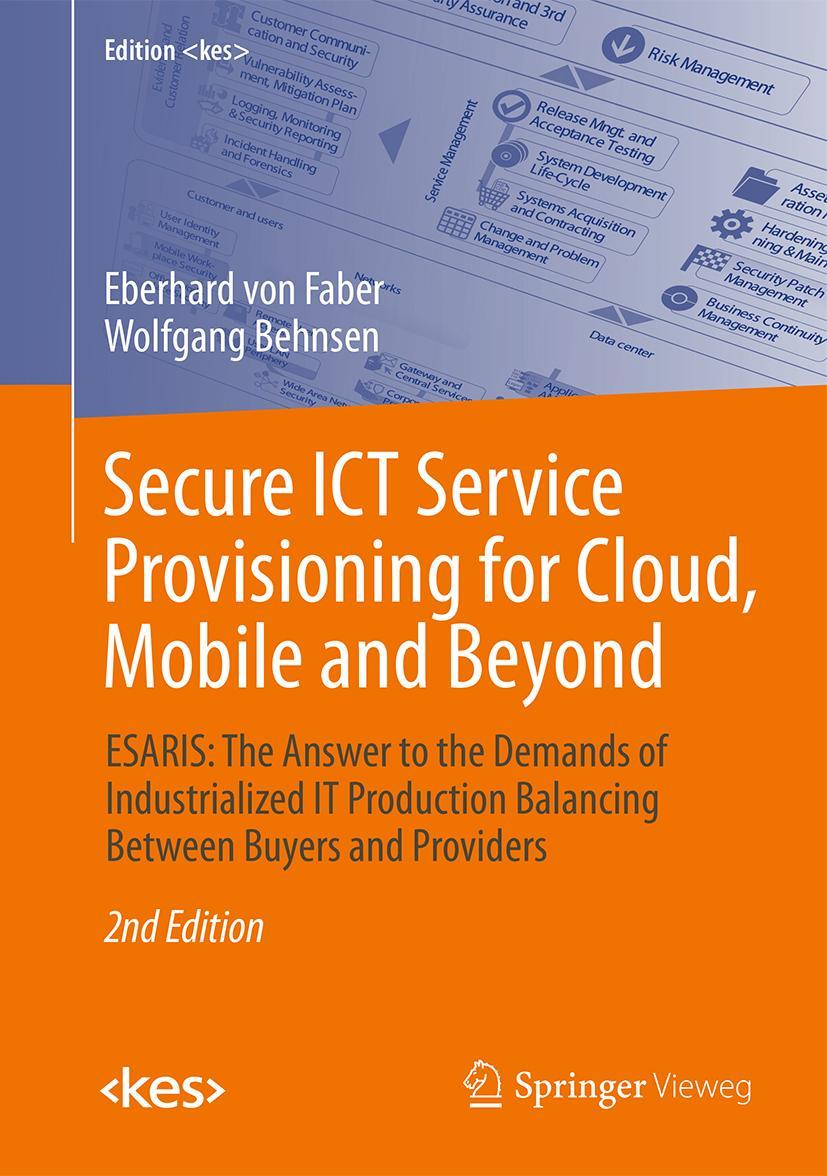 Cover: 9783658164812 | Secure ICT Service Provisioning for Cloud, Mobile and Beyond | Buch