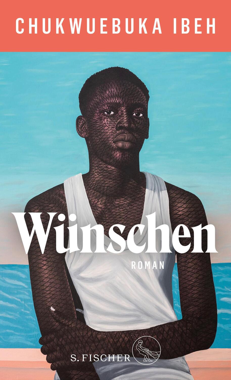 Cover: 9783103975987 | Wünschen | Roman | Chukwuebuka Ibeh | Buch | 320 S. | Deutsch | 2024